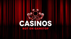 Exploring Online Casinos Not Registered to GamStop